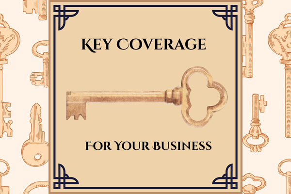 Key Coverage Every Contracting Business Must Have